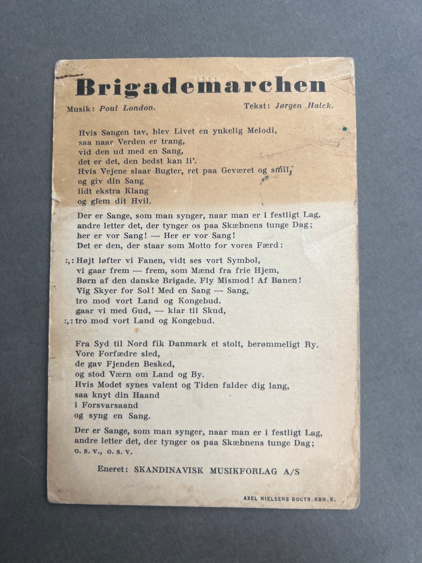 WW2 Dansk Postkort med "Brigademarchen" for den Danske Brigade i Sverige. Original.