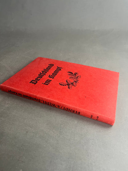 WW2 Tysk Bog "Deutschland im Kampf". Gode billeder. Original.