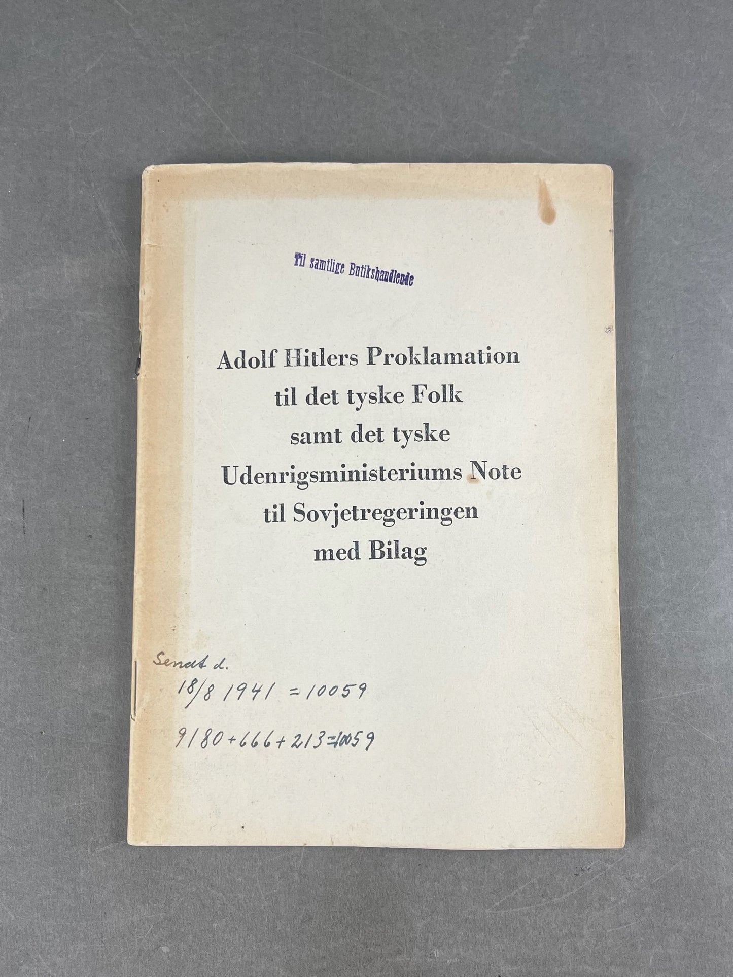 WW2 Tysk/Dansk "Adolf Hitlers Proklamation" Hæfte. Original.