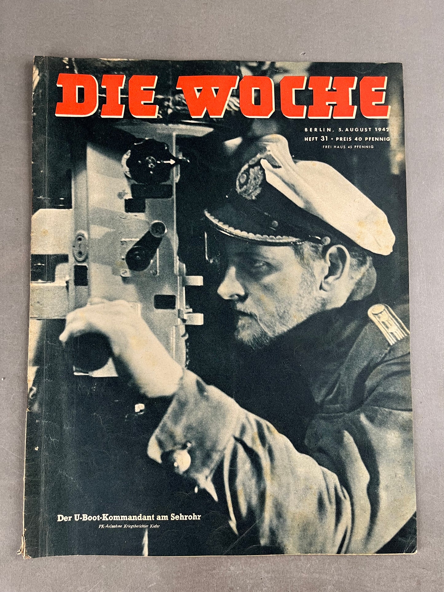 WW2 Tysk "Die Woche" Blad. Kriegsmarine Ubåd forside. Original.