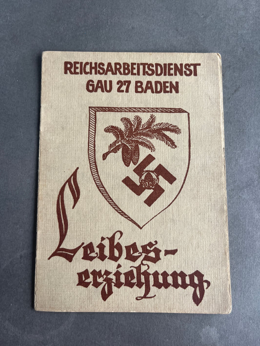 WW2 Tysk RAD "Leibes Erziehung" Medlemsbog. Original.