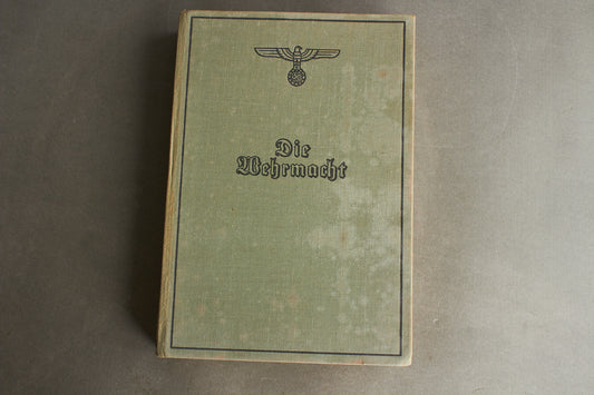 WW2 Tysk "Die Wehrmacht" Bog. Original.