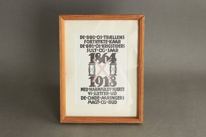 Dansk Valgslogan/Valgplakat fra Genforeningen i 1920 i original ramme. Ses ikke tit. Original.