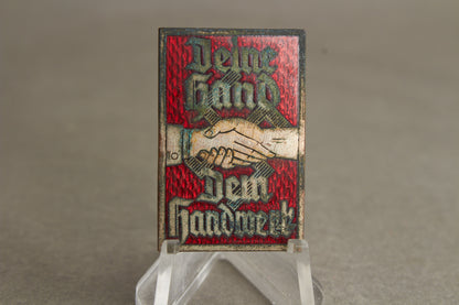 WW2 Tysk Tidlig NSDAP "Handwerk" Tinnie. Original.