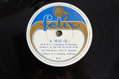 WW2 Dansk 4. Maj LP Plade med BBC Frihedsbudskab 4. maj 1945. Original.