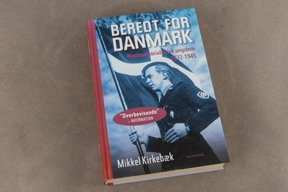 Bog "Beredt for Danmark - Nationalsocialistisk ungdom 1932-1945".