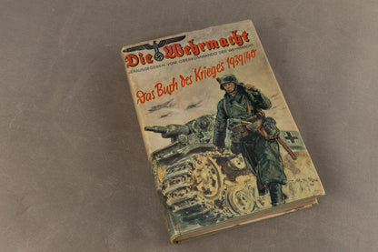WW2 Tysk "Die Wehrmacht" Bog. Original.