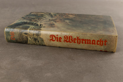 WW2 Tysk "Die Wehrmacht" Bog. Original.