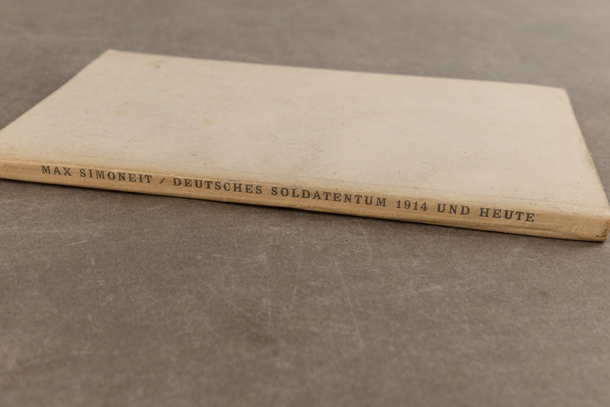 WW2 Tysk Bog. "Deutsches Soldatentum 1914 und heute". Original.