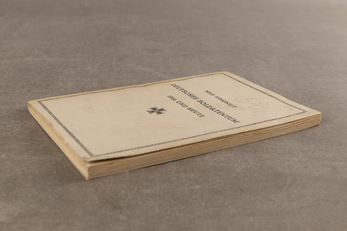 WW2 Tysk Bog. "Deutsches Soldatentum 1914 und heute". Original.