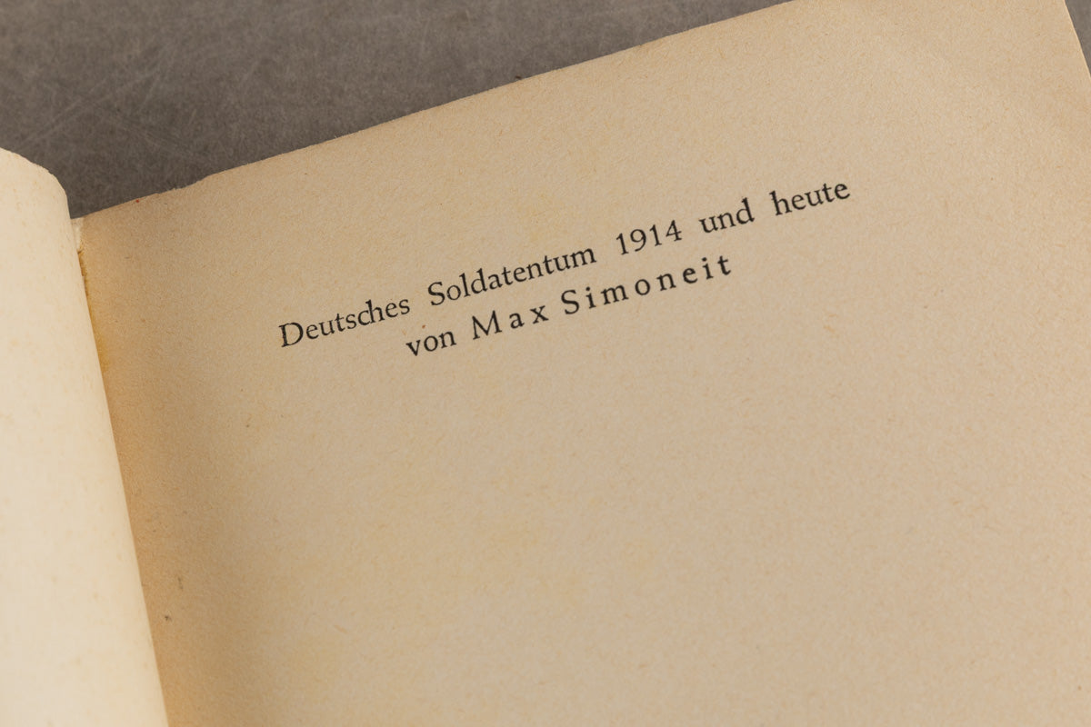 WW2 Tysk Bog. "Deutsches Soldatentum 1914 und heute". Original.